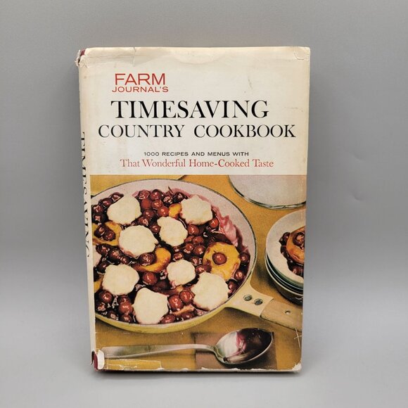 1961 Farm Journal's Timesaving Country Cook Book Home Cooked Taste Recipes - Picture 1 of 8